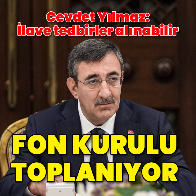 Fon Koordinasyon Kurulu bugün toplanıyor