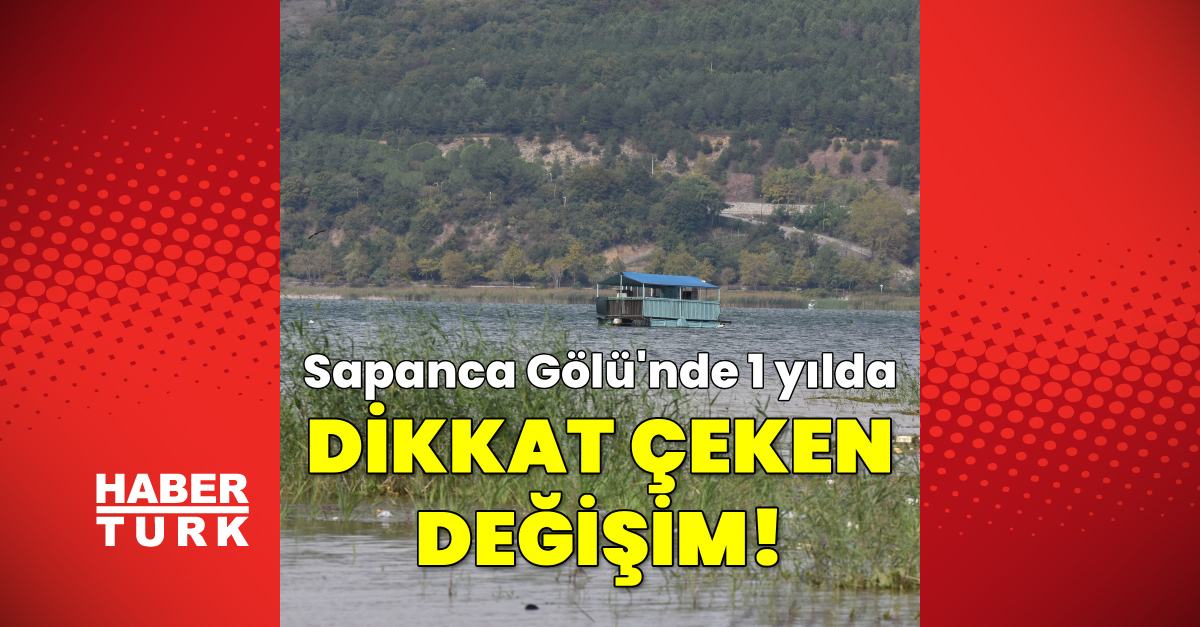 Sapanca Gölü'nde su seviyesi 75 cm arttı