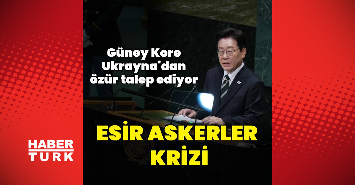 Güney Kore Ukrayna'dan özür talep ediyor