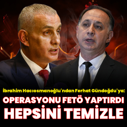 Hacıosmanoğlu'ndan Gündoğdu'ya: FETÖ’cü, bunları bitir!