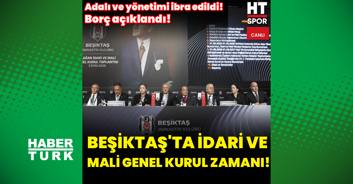 CANLI | Beşiktaş'ta Olağan İdari ve Mali Genel Kurul