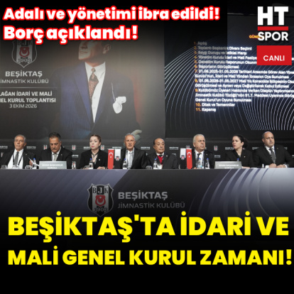CANLI | Beşiktaş'ta Olağan İdari ve Mali Genel Kurul zamanı!