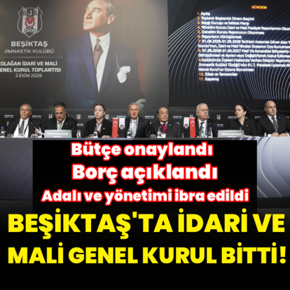 Beşiktaş'ta Olağan İdari ve Mali Genel Kurul yapıldı!