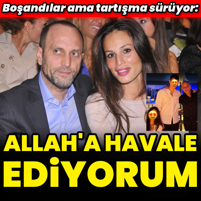 "Allah'a havale ediyorum"