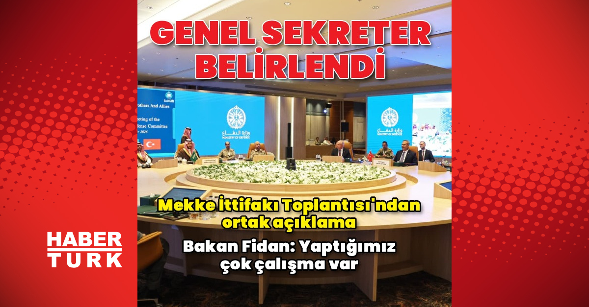 Mekke İttifakı'nın genel sekreteri belli oldu