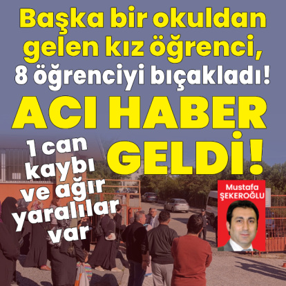 Başakşehir'deki okul saldırısından acı haber!