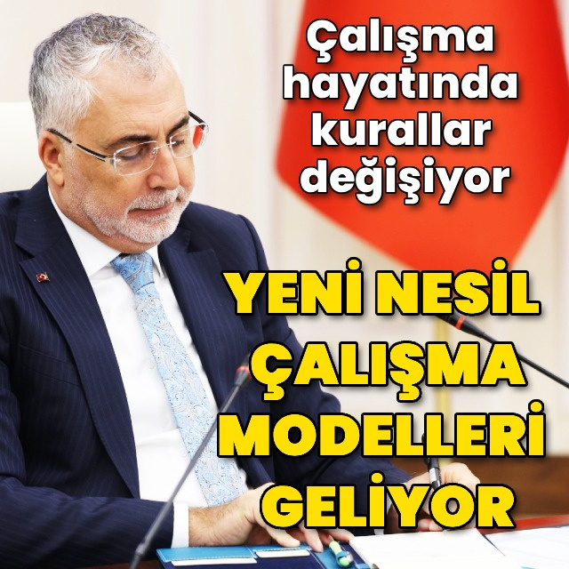 Çalışma hayatında kurallar değişiyor