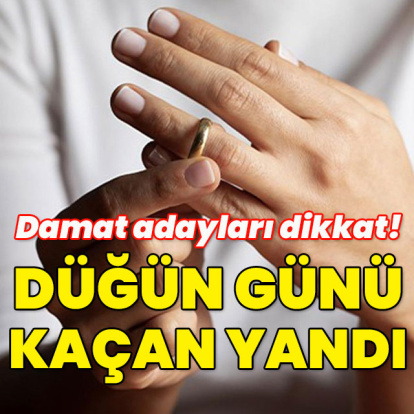 Damat adayları dikkat! Düğün günü kaçana tazminat
