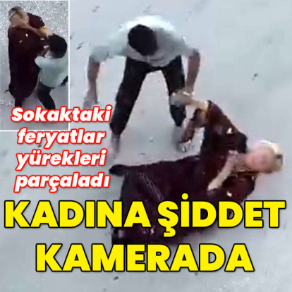 Sokaktaki feryatlar yürekleri parçaladı... Kadına şiddet kamerada!