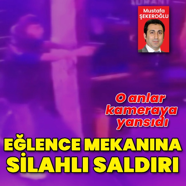 Eğlence mekanında silahlı saldırı: 2 ölü