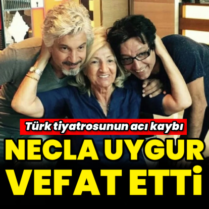 Necla Uygur vefat etti