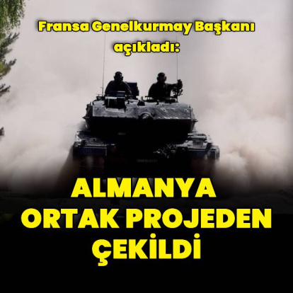 Almanya ortak tank projesinden çekildi