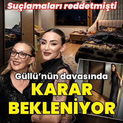 Güllü'nün davasında karar bekleniyor