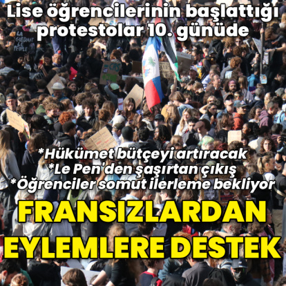 Fransa'da halk, lise eylemcilerinin yanında