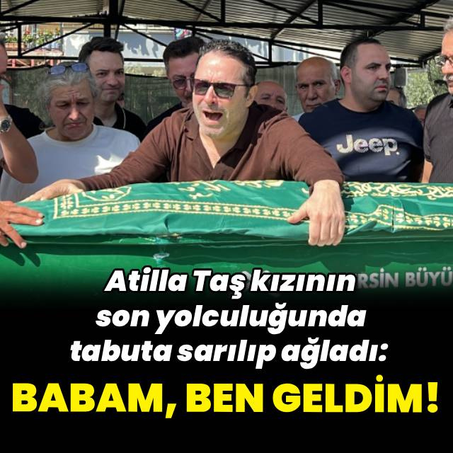 Kızını toprağa verdi