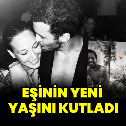 Eşinin yeni yaşını kutladı