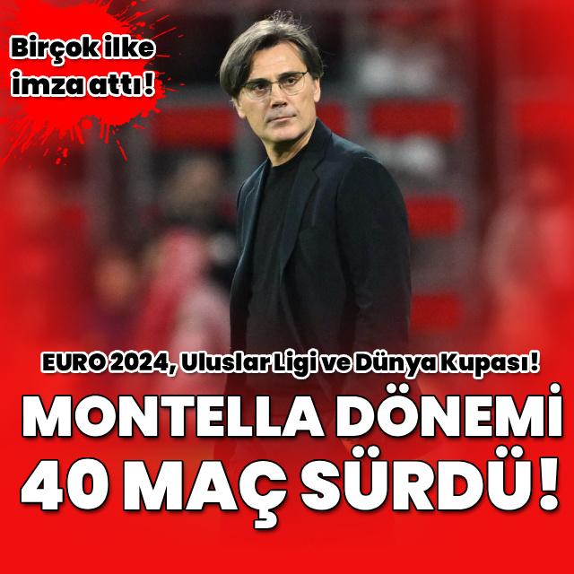 A Milli Takım'da Montella dönemi 40 maç sürdü!