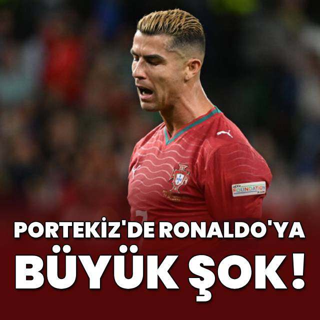 Portekiz'de Ronaldo'ya büyük şok!