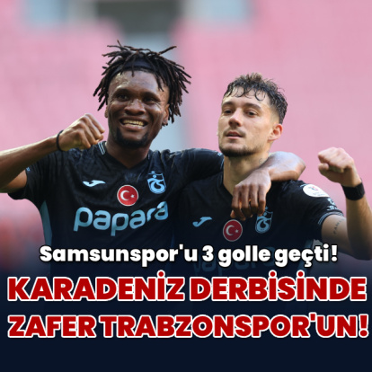 Karadeniz derbisinde zafer Trabzonspor'un!