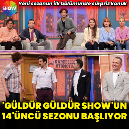 'Güldür Güldür Show'un 14'üncü sezonu başlıyor