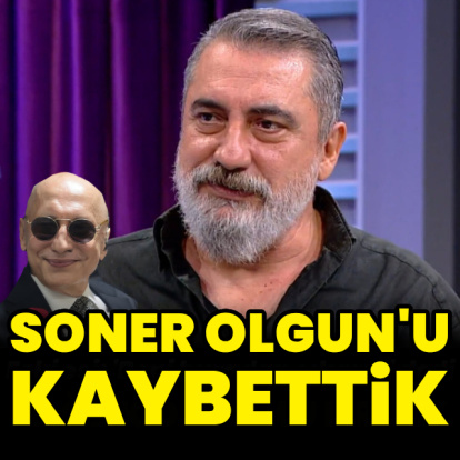 Soner Olgun vefat etti