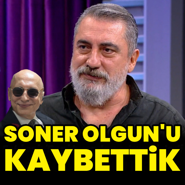 Soner Olgun vefat etti