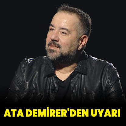 Ata Demirer'den uyarı