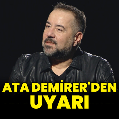 Ata Demirer'den uyarı