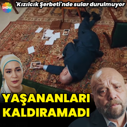 'Kızılcık Şerbeti'nde sular durulmuyor