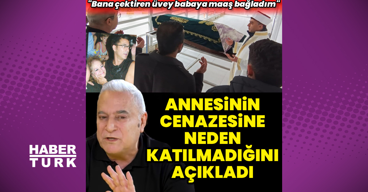 Mehmet Ali Erbil, annesi Yurdagül Eken'in cenazesine neden katılmadığını açıkladı