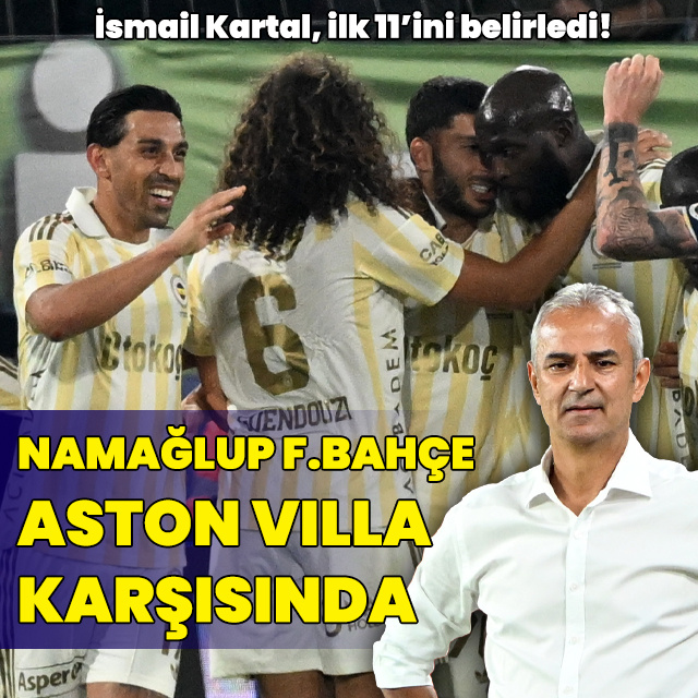Avrupa'da namağlup F.Bahçe, Villa karşısında!