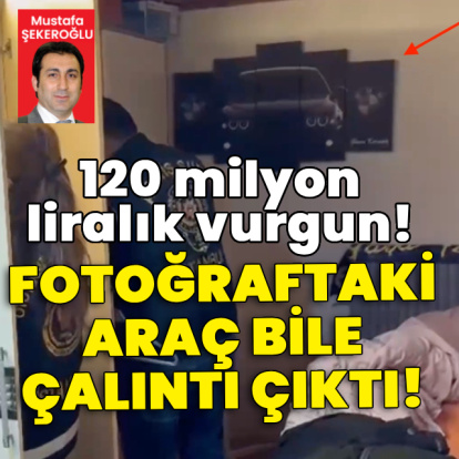 Fotoğraftaki araç bile çalıntı çıktı!