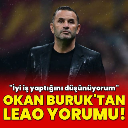 "Leao'nun iyi iş yaptığını düşünüyorum"