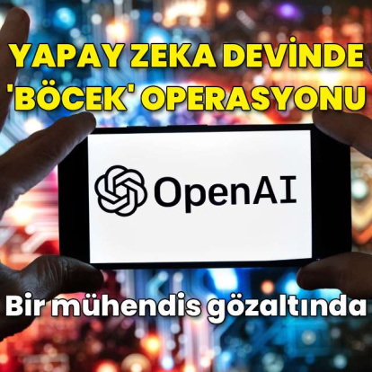OpenAI'da 'böcek' skandalı