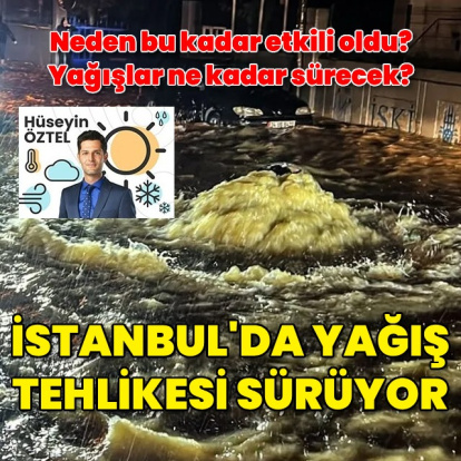 İstanbul'da yağış tehlikesi sürüyor