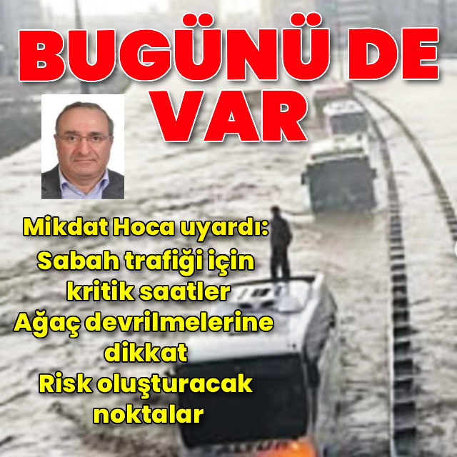 İstanbul için kritik sel uyarısı