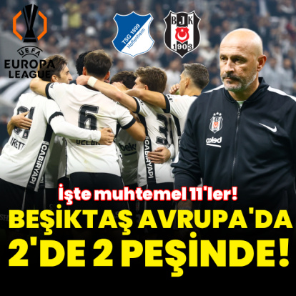 Beşiktaş, Avrupa'da 2'de 2 peşinde!