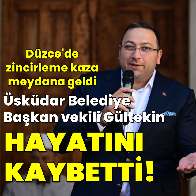Üsküdar Belediye Başkan Vekili kazada hayatını kaybetti