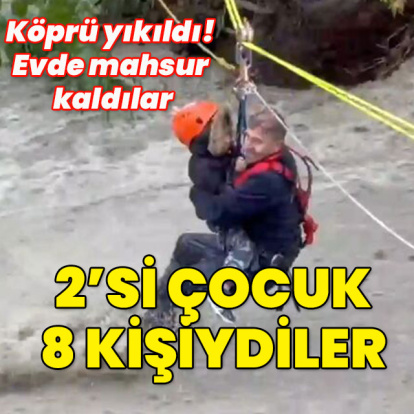 Köprü yıkıldı! Evde mahsur kaldılar... 2'si çocuk 8 kişiydi...