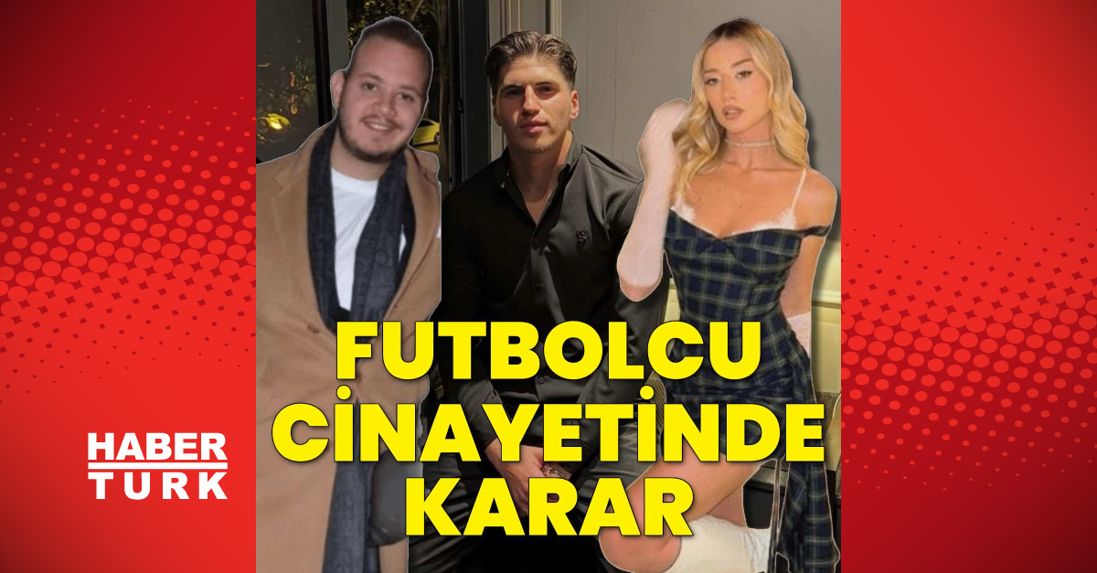 Turkish court acquits Aleyna Kalaycıoğlu and sentences Alaattin Kadayıfçıoğlu to life