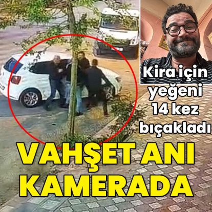 Kira cinayetinde amcaya 14 bıçak darbesi! Vahşetin görüntüsü