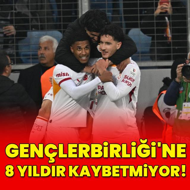 Galatasaray Gençlerbirliği'ne 8 yıldır kaybetmiyor