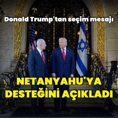 Trump, Netanyahu'ya desteğini açıkladı