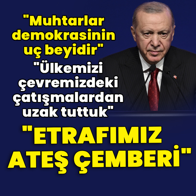 Cumhurbaşkanı Erdoğan'dan açıklamalar