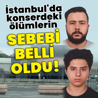 İstanbul'da konserdeki ölümlerin sebebi belli oldu!