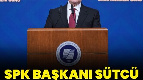 SPK Başkanı Sütçü koltuğu bıraktı