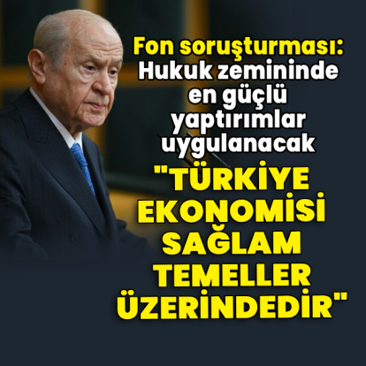 MHP lideri Bahçeli'den açıklamalar