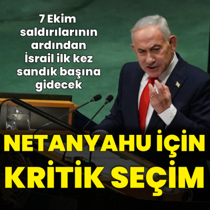 İsrail sandık başına gidecek: Netanyahu için kritik seçim