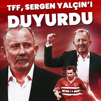 TFF, Sergen Yalçın'ı resmen açıkladı!