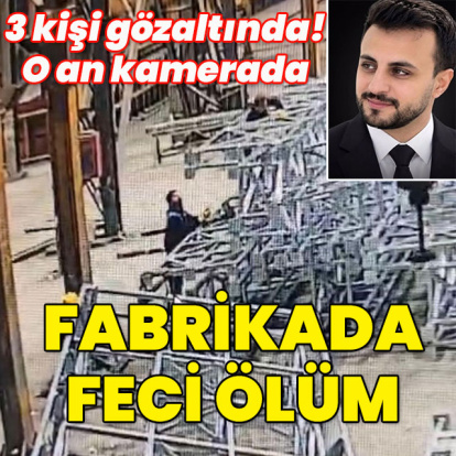 3 kişi gözaltında! Galvaniz fabrikasında feci ölüm
